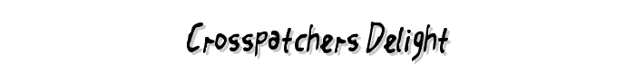 Crosspatchers delight font